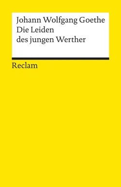 Die Leiden des jungen Werther - Johann Wolfgang Goethe
