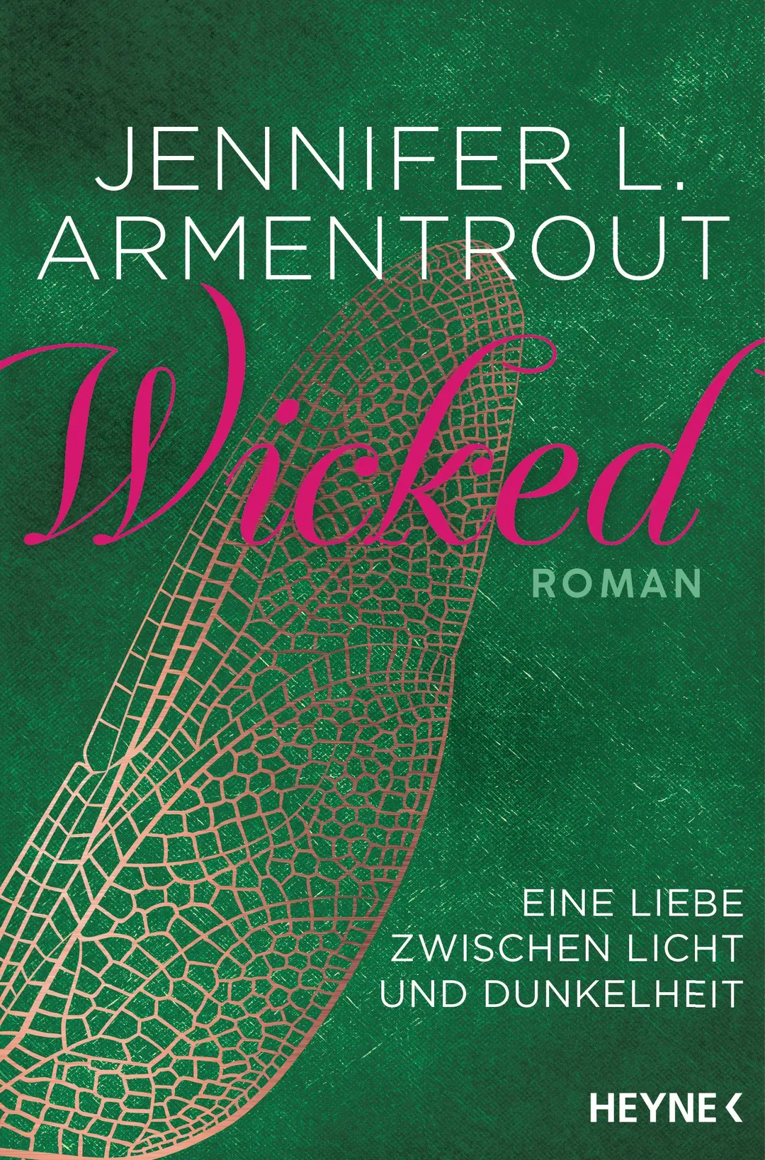 Wicked – Eine Liebe zwischen Licht und Dunkelheit - Jennifer L. Armentrout - Bild 1
