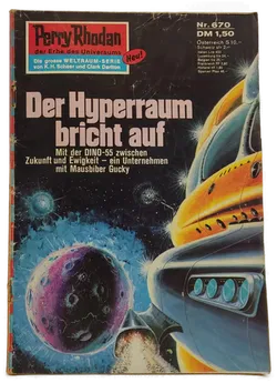 Romanheft Perry Rhodan Der Hyperraum bricht auf Erstauflage Nr.670 - Bild 1