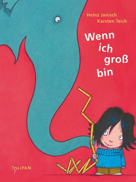Wenn ich groß bin - Heinz Janisch – Bild 1