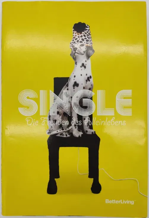 Single - Die Freude des Alleinlebens - Bild 2