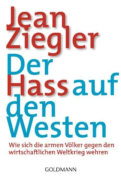 Der Hass auf den Westen - Jean Ziegler - Bild 2