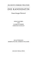 Die Kandidatin - Dr. Benita Ferrero-Waldner - Bild 2