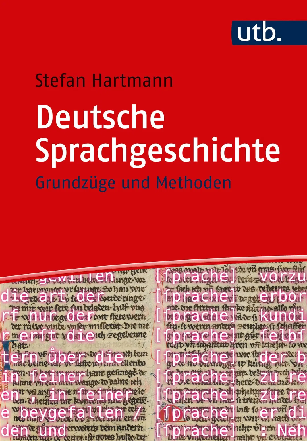 Deutsche Sprachgeschichte - Stefan Hartmann - Bild 1