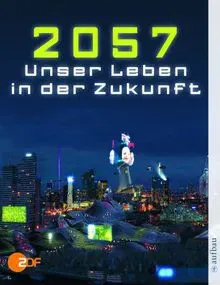 2057 - Karl Olsberg,Claudia Ruby,Ulf Marquardt - Bild 1