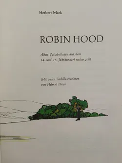 Robin Hood. Alten Volksballaden aus dem 14. und 15. Jahrhundert nacherzählt - Herbert Mark - Bild 3