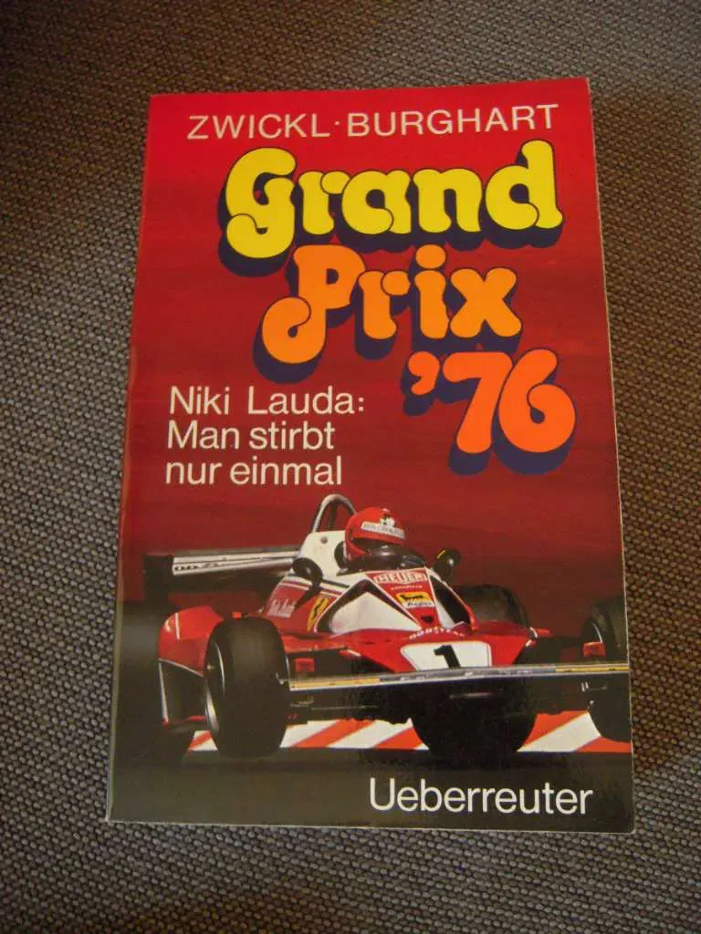 Grand Prix '76 - Helmut Zwickl,Otto Burghart - Bild 2