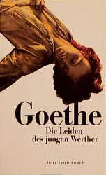Die Leiden des jungen Werther - Johann Wolfgang Goethe – Bild 1