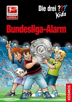 Die drei ??? Kids, Bundesliga-Alarm - Boris Pfeiffer - Bild 1