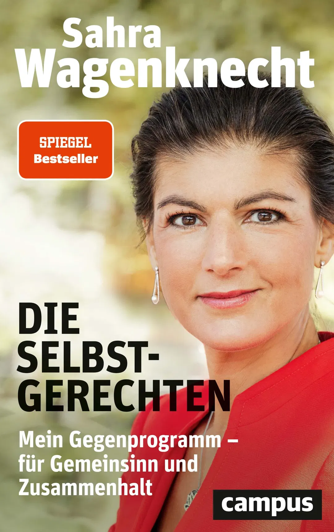 Die Selbstgerechten - Sahra Wagenknecht - Bild 2