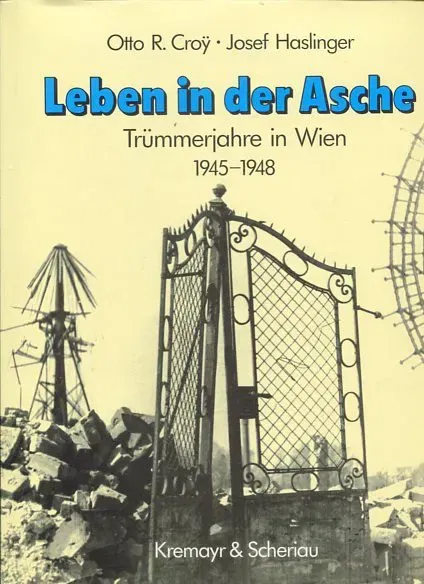 Leben in der Asche - Otto R. Croy,Josef Haslinger - Bild 2