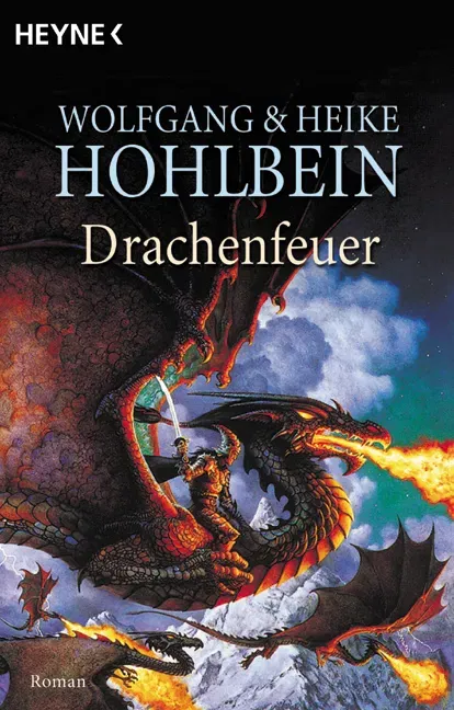 Drachenfeuer - Wolfgang Hohlbein,Heike Hohlbein - Bild 1