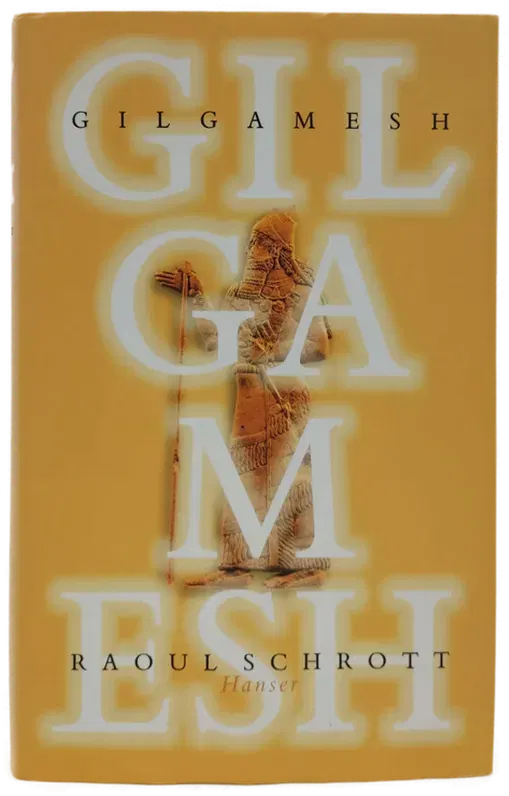 Gilgamesh - Raoul Schrott - Bild 2