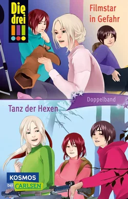 Die drei !!!: Filmstar in Gefahr / Tanz der Hexen (Doppelband) - Henriette Wich, Maja von Vogel