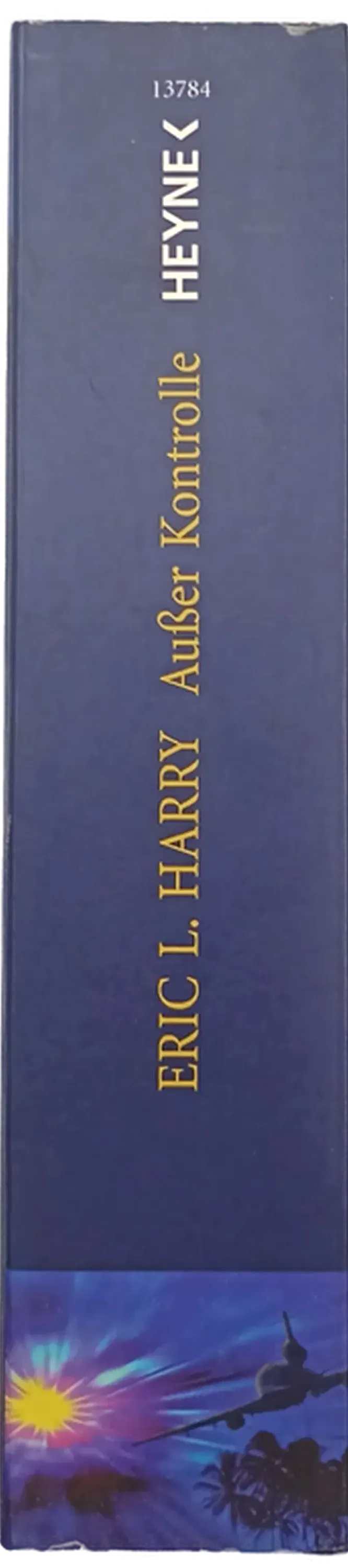 Ausser Kontrolle - Eric L. Harry – Bild 2