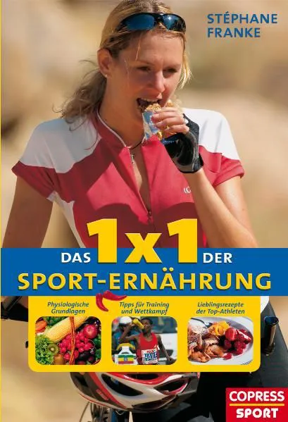 Das 1x1 der Sporternährung - Stéphane Franke – Bild 1