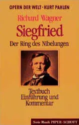 SIEGFRIED - Richard Wagner / Textbuch, Einführung und Kommentar - Bild 1