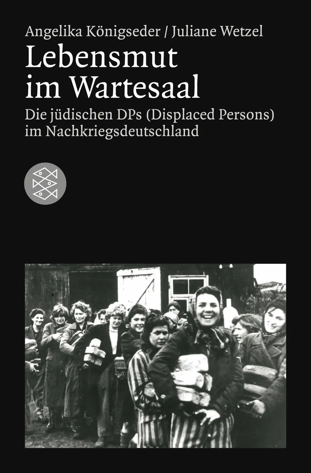 Lebensmut im Wartesaal - Angelika Königseder,Juliane Wetzel - Bild 2