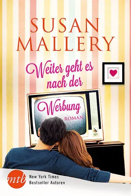 Weiter geht es nach der Werbung - Susan Mallery,Susan Mallery,Susan Mallery - Bild 2