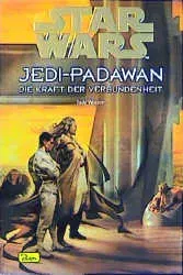 Star Wars - Jedi-Padawan / Die Kraft der Verbundenheit - Bild 2