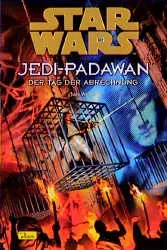 Star Wars - Jedi-Padawan / Der Tag der Abrechnung - Jude Watson - Bild 2