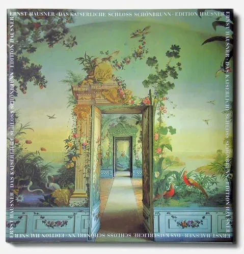 Das Kaiserliche Schloss Schönbrunn - Ernst Hausner - Bild 1