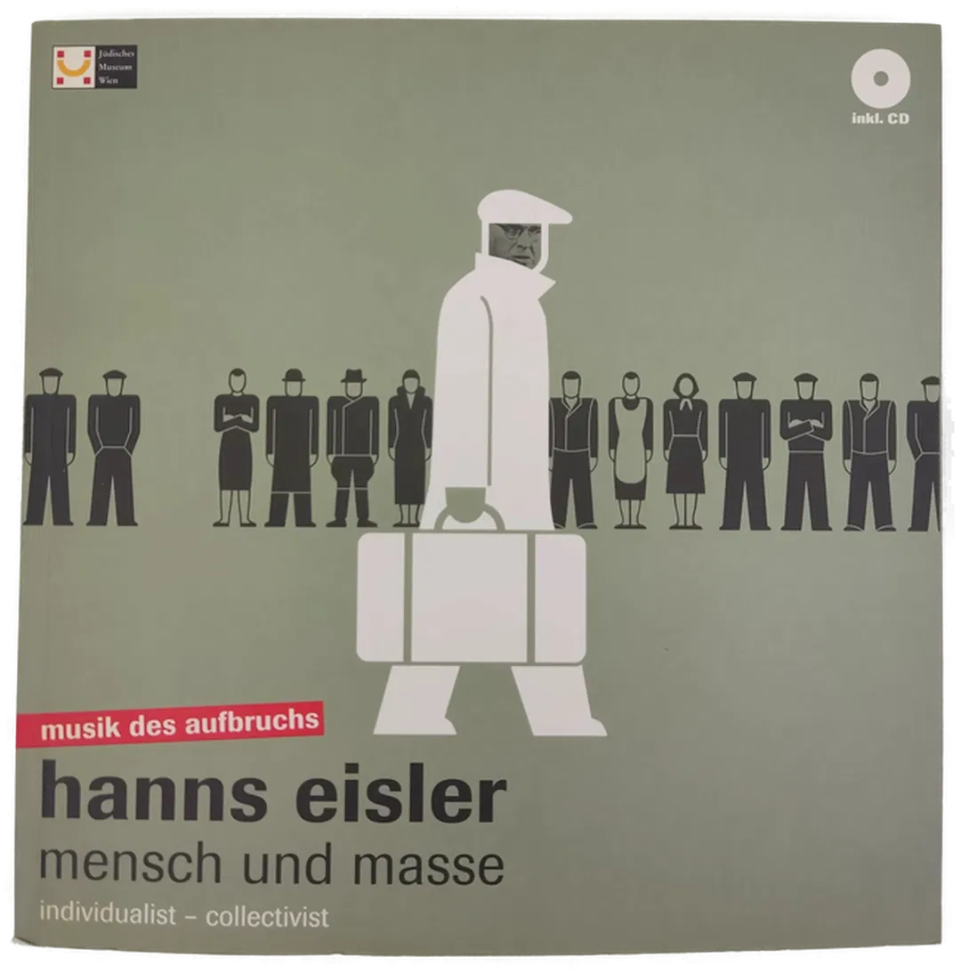 Hanns Eisler- Mensch und Masse - Wiebke Krohn - Bild 1