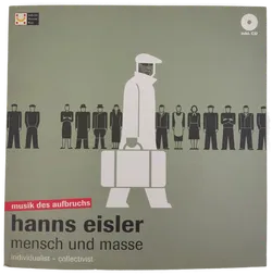 Hanns Eisler- Mensch und Masse - Wiebke Krohn - Bild 1