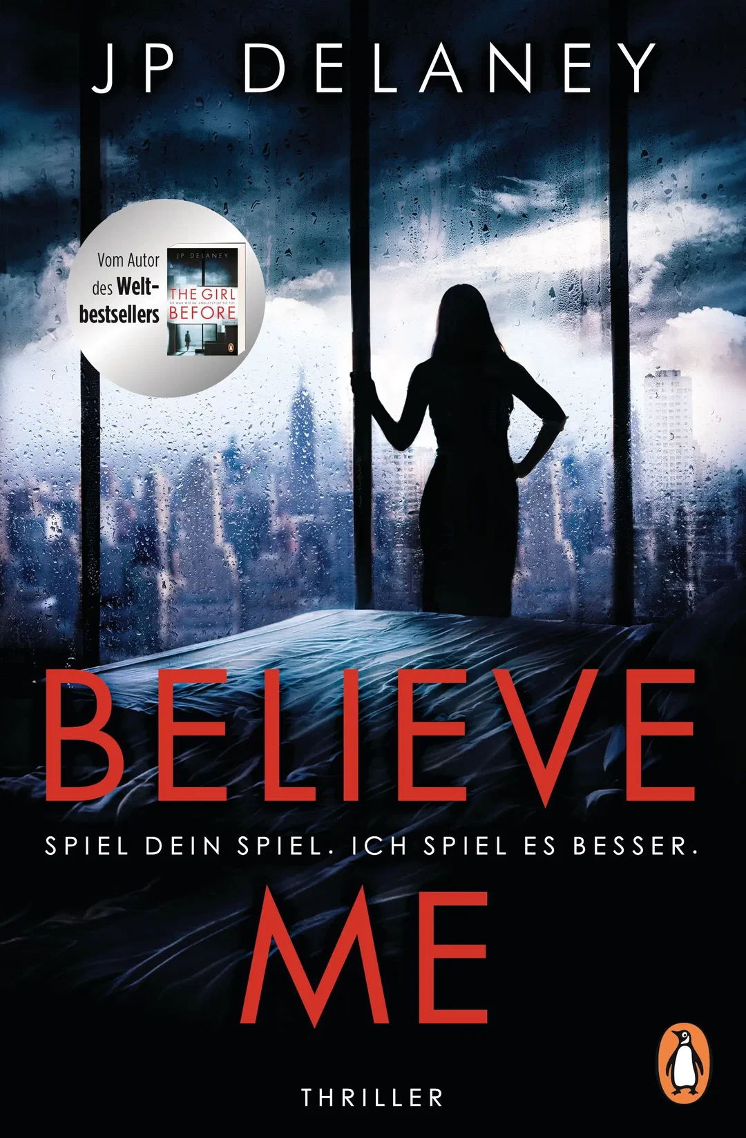 Believe Me - Spiel Dein Spiel. Ich spiel es besser. - JP Delaney – Bild 1