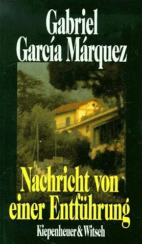 Nachricht von einer Entführung - Gabriel García Marquéz - Bild 2