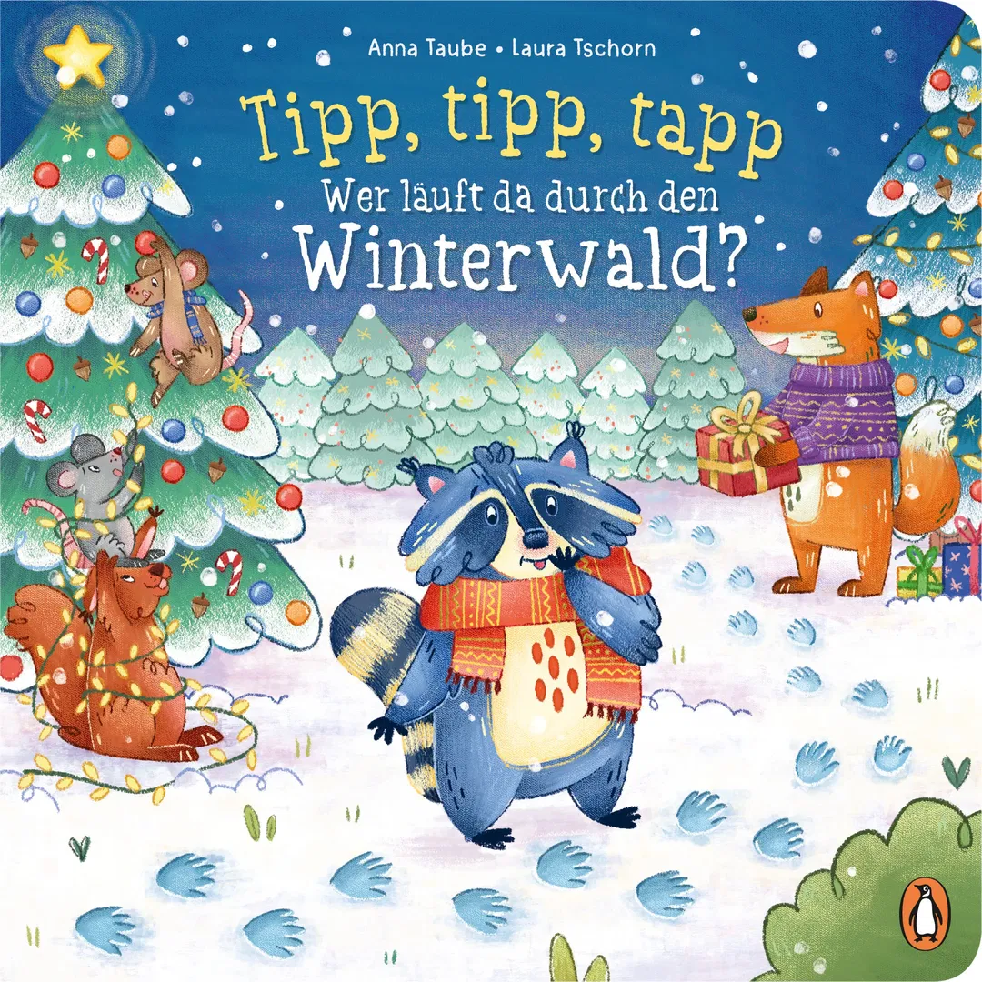 Tipp, tipp, tapp – Wer läuft da durch den Winterwald? - Anna Taube - Bild 1