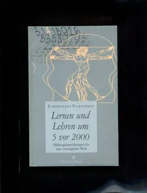 Lernen und Lehren um 5 vor 2000  - Bild 2