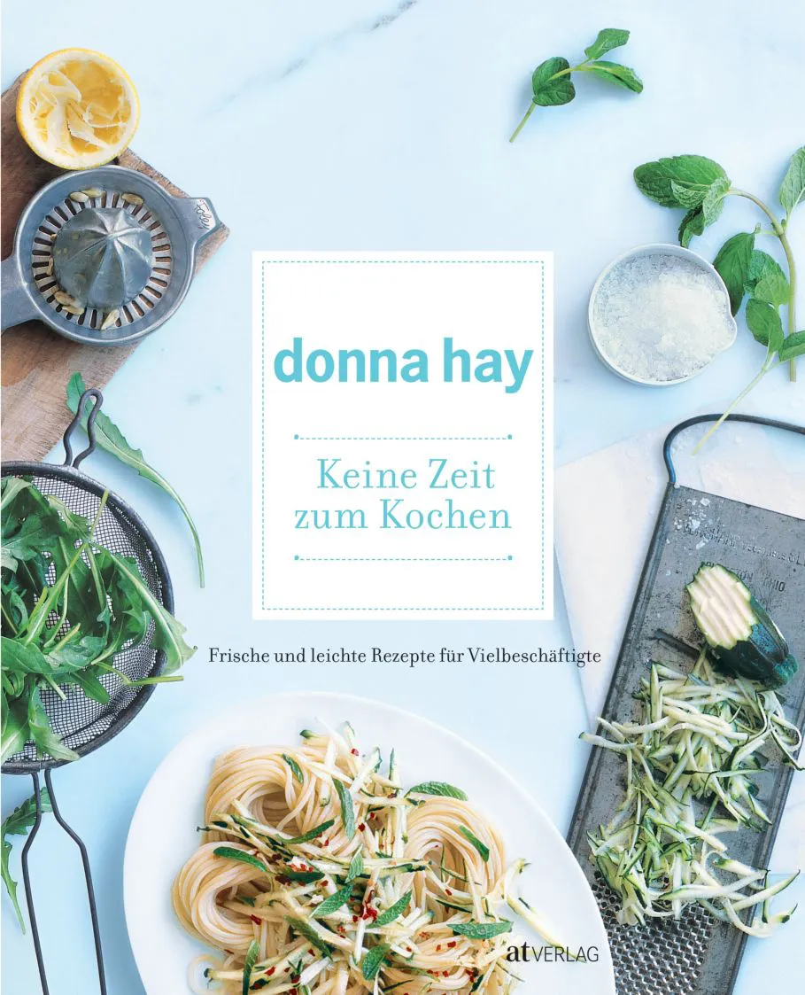 Keine Zeit zum Kochen - Donna Hay - Bild 2