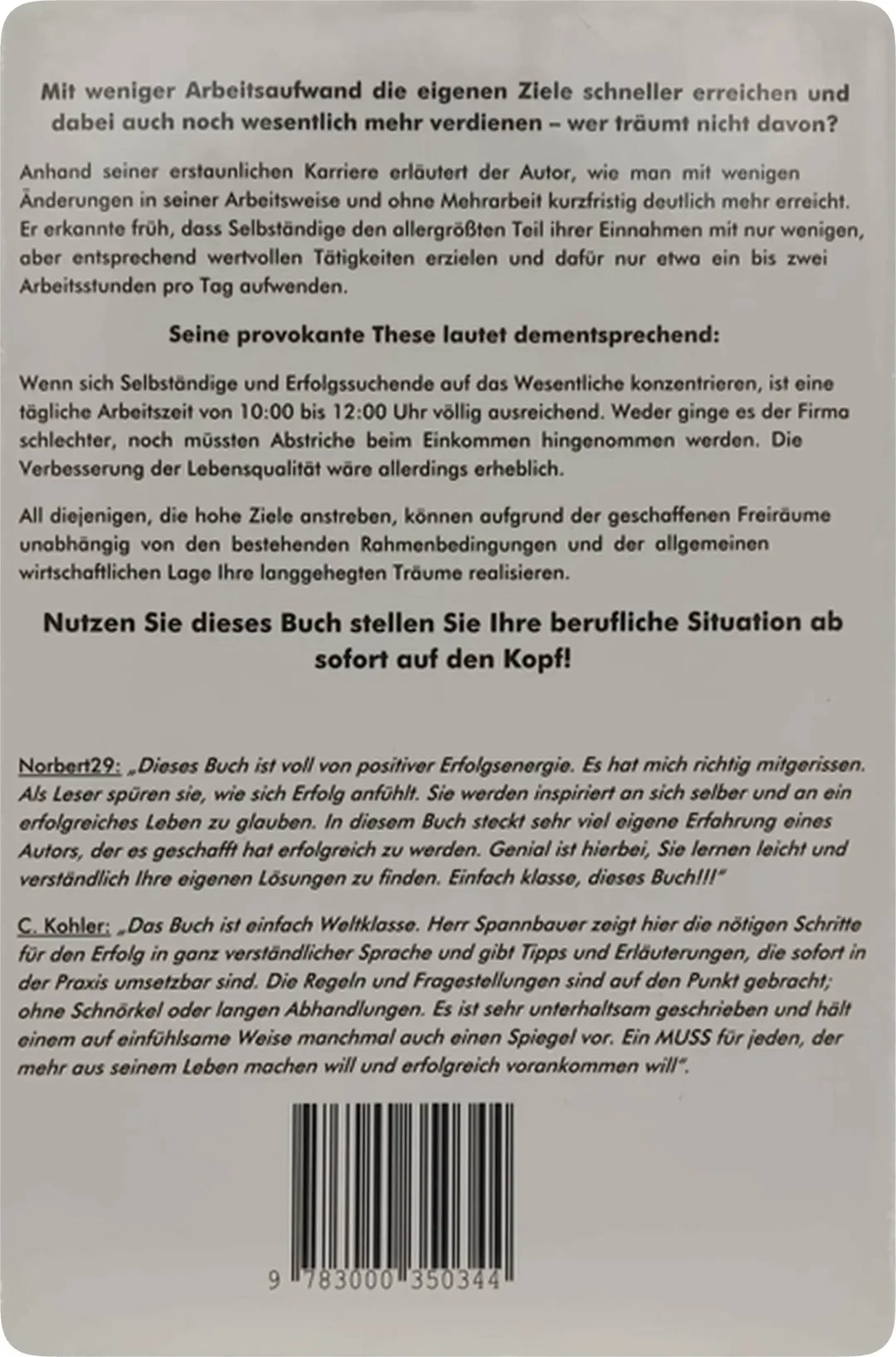 Wie man sein Einkommen mit weniger Aufwand verdoppelt! - Gerhard Spannbauer – Bild 2