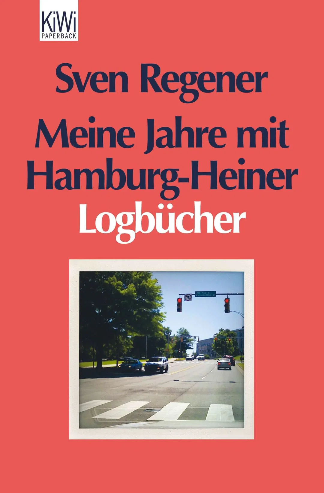 Meine Jahre mit Hamburg-Heiner - Sven Regener – Bild 1