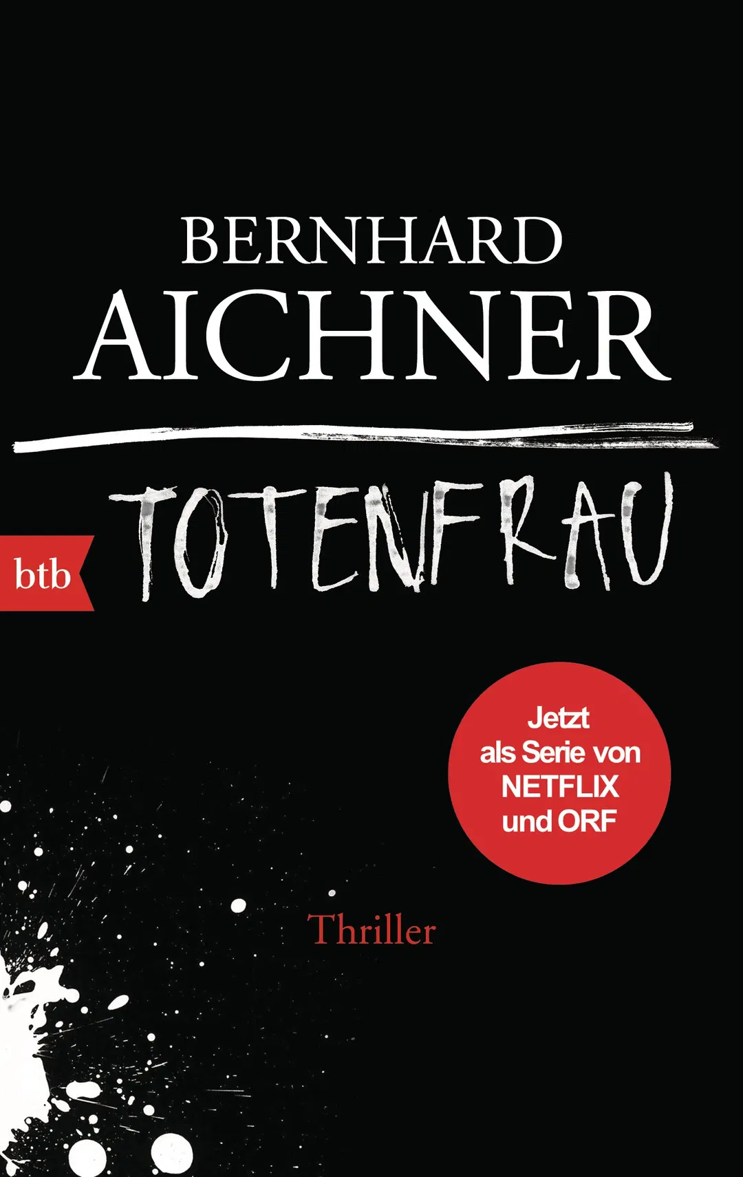 Totenfrau - Bernhard Aichner - Bild 1