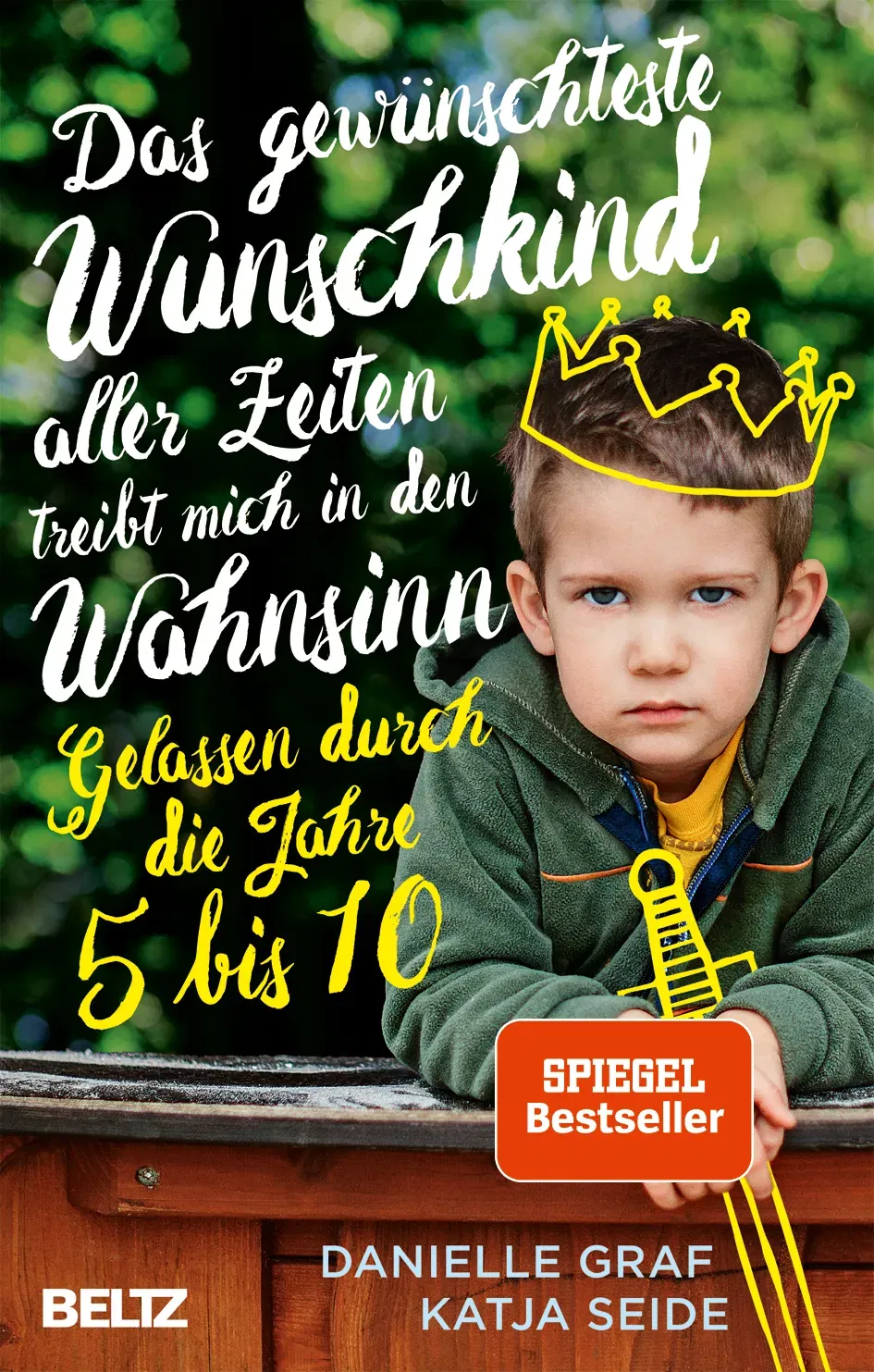 Das gewünschteste Wunschkind aller Zeiten treibt mich in den Wahnsinn - Danielle Graf,Katja Seide - Bild 2
