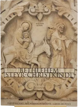 Buch/Bildband Bethlehem Steyr-Christkindl von Walter Kerbl - Bild 1