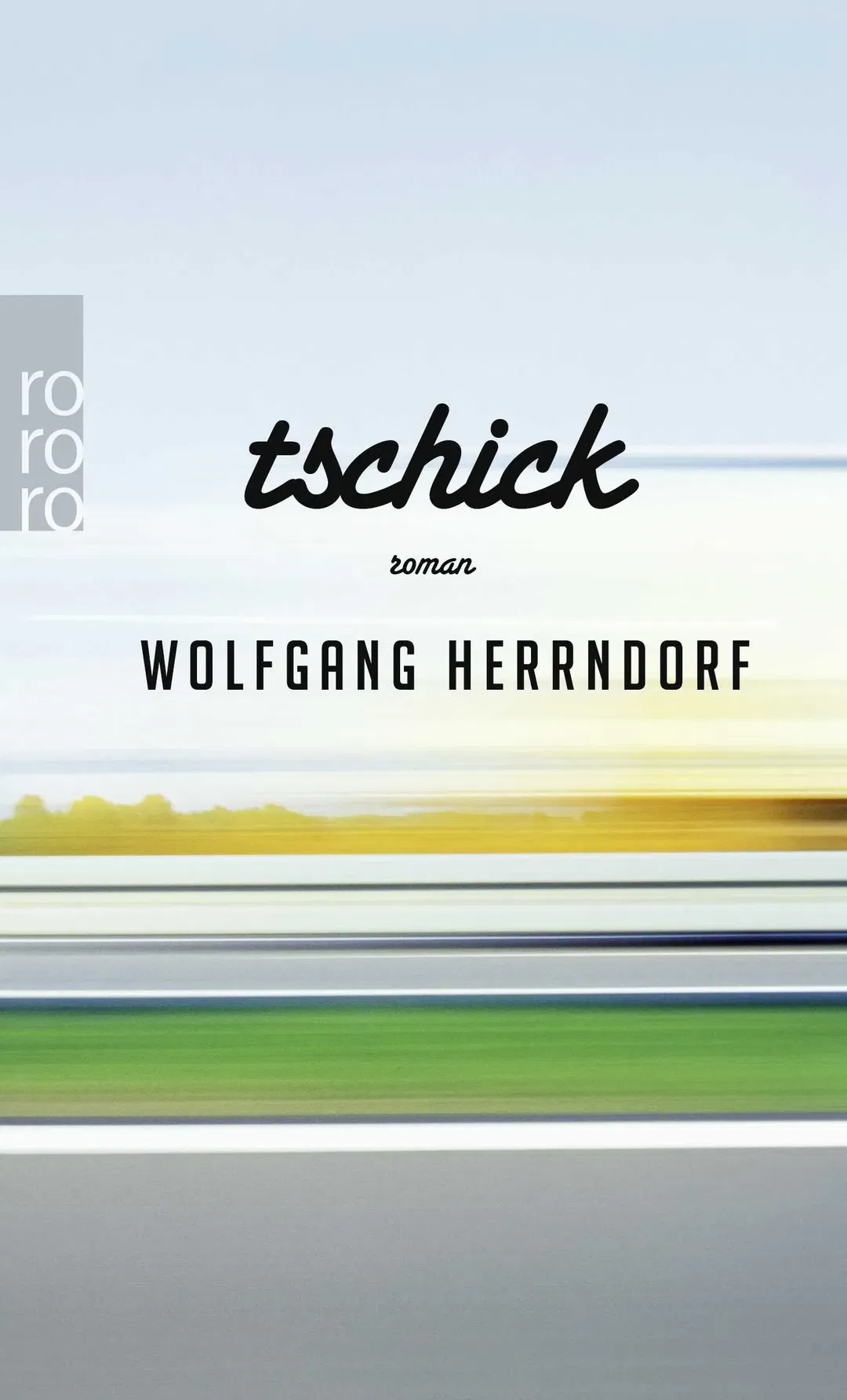 Tschick - Wolfgang Herrndorf - Bild 2