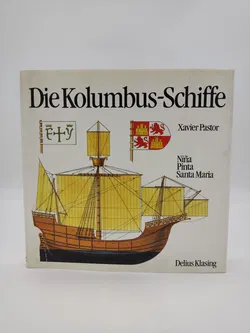 Die Kolumbus-Schiffe - Xavier Pastor - Bild 1