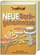 Dorothea's neue Backgeheimnisse - Dorothea Haselkamp - Bild 1