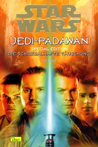 Star Wars - Jedi-Padawan / Die schicksalhafte Täuschung - Jude Watson - Bild 2