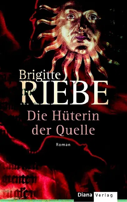 Die Hüterin der Quelle - Brigitte Riebe - Bild 1