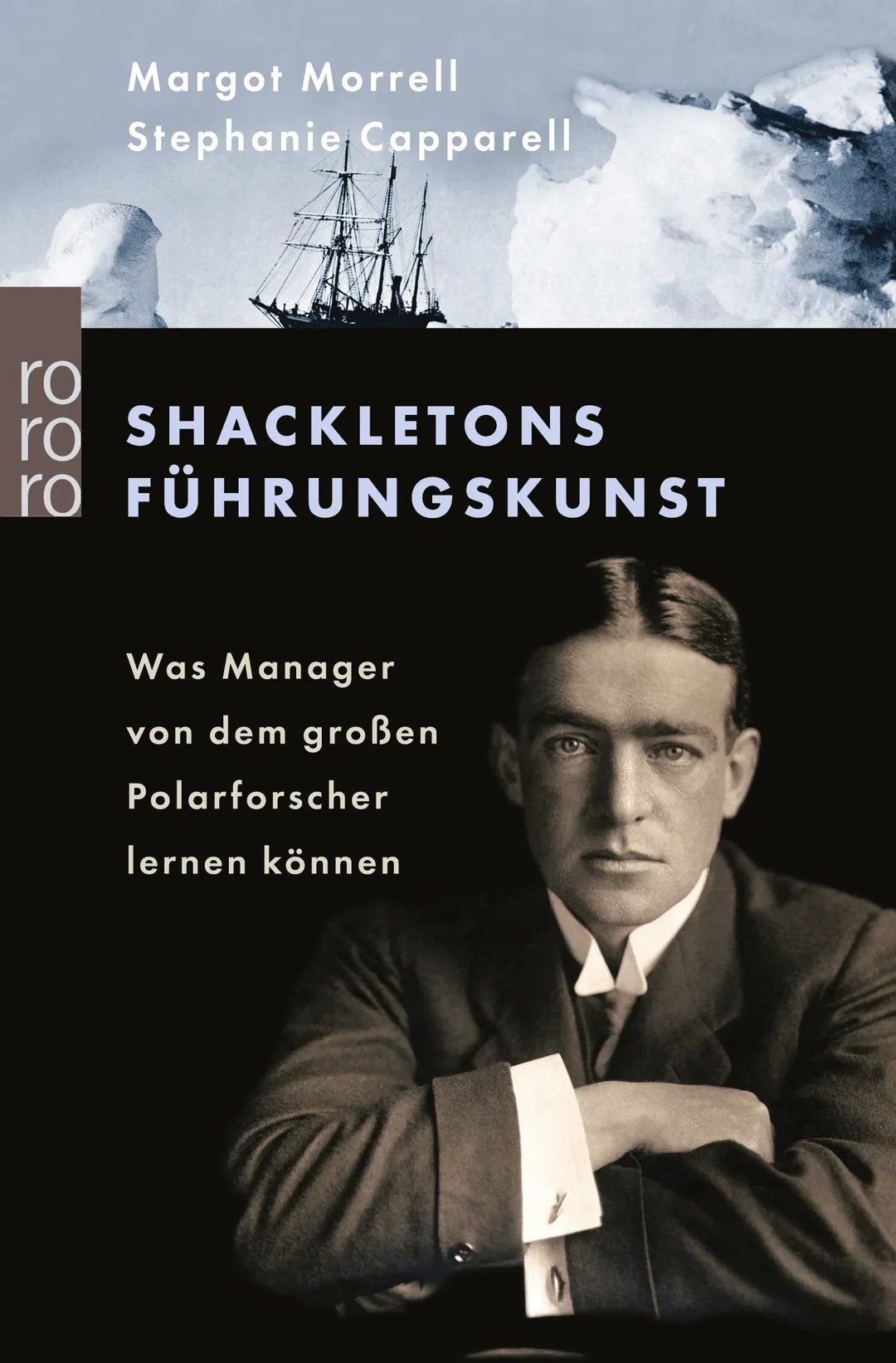 Shackletons Führungskunst - Margot Morrell,Stephanie Capparell - Bild 1