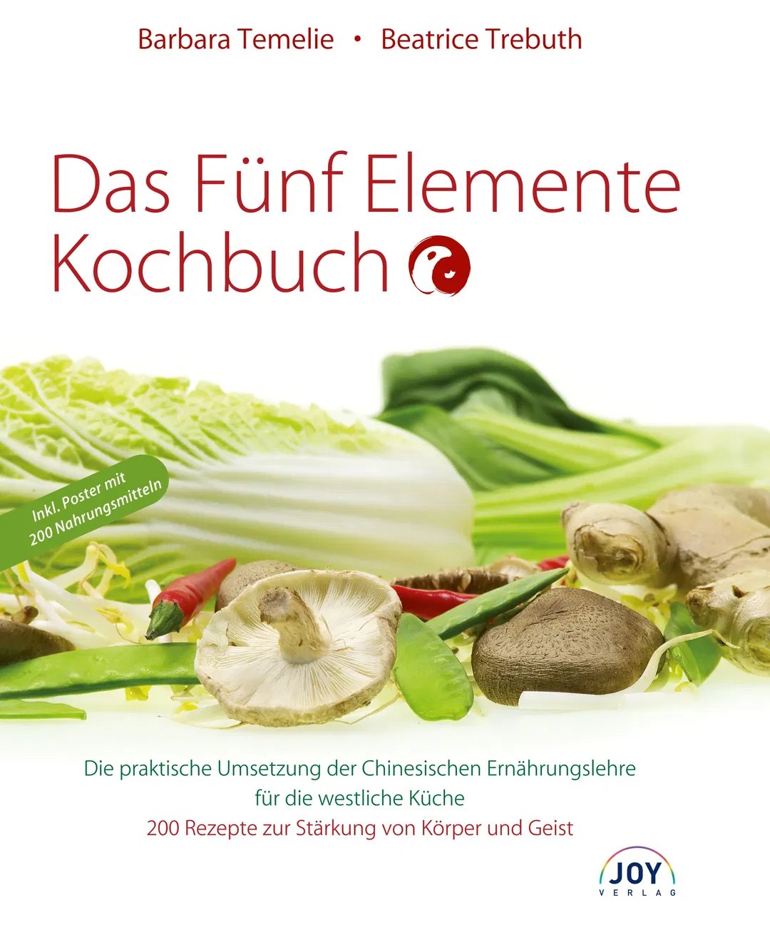 Das Fünf Elemente Kochbuch - Barbara Temelie,Beatrice Trebuth - Bild 1