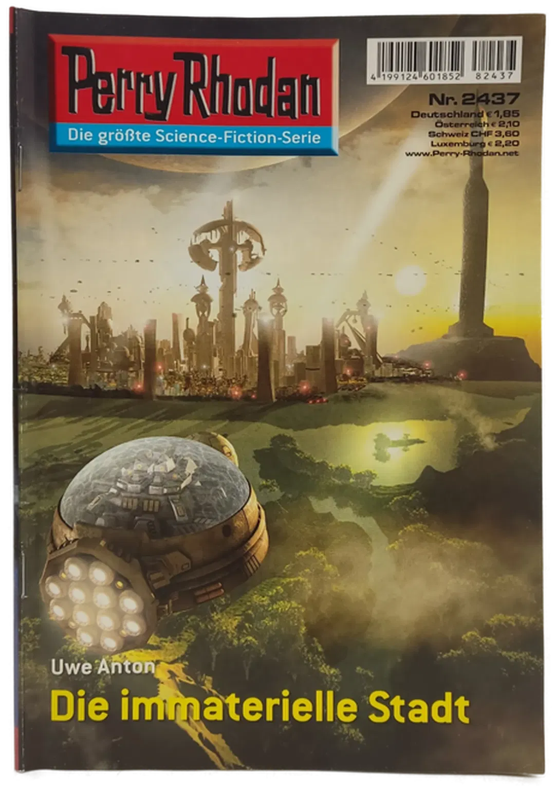 Romanheft Perry Rhodan Die immaterielle Stadt Erstauflage Nr. 2437 - Bild 1