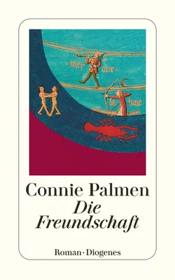 Die Freundschaft - Connie Palmen - Bild 1