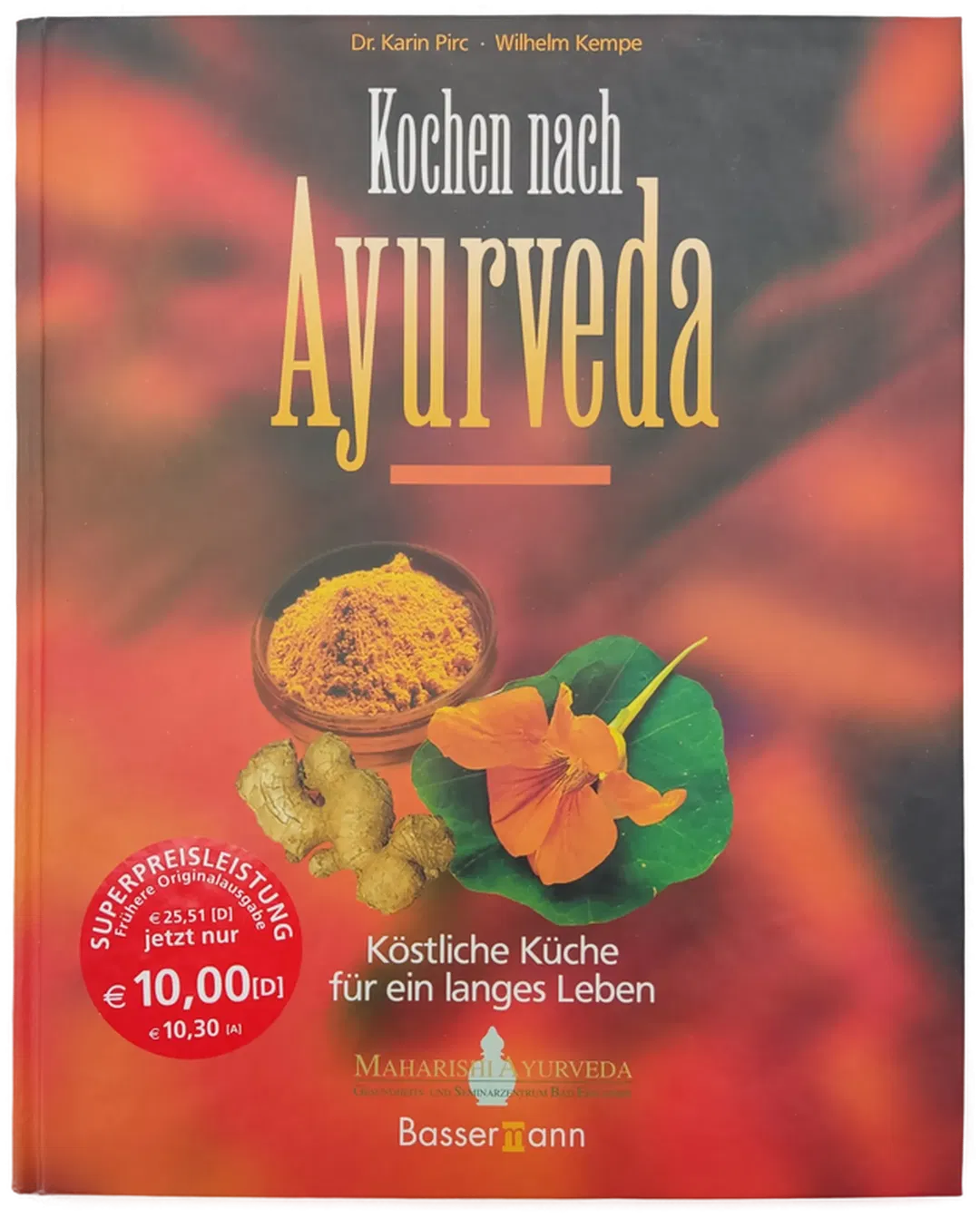 Kochen nach Ayurveda - Karin Pirc, Wilhelm Kempe - Bild 1