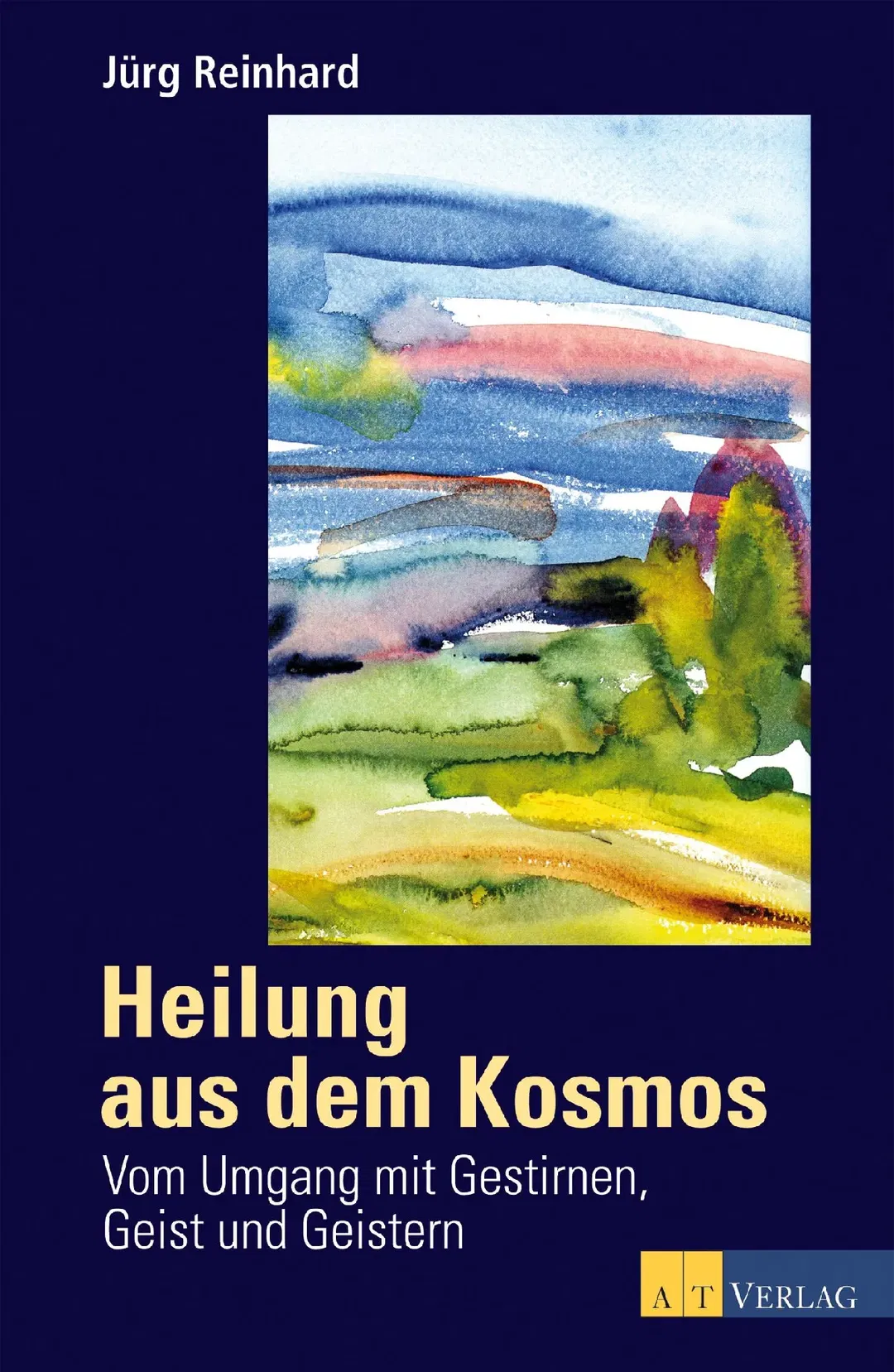 Heilung aus dem Kosmos - Jürg Reinhard - Bild 1
