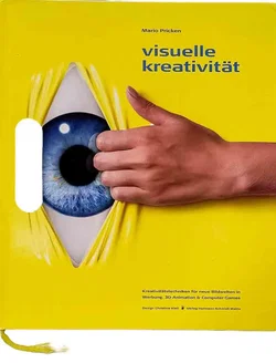 Mario Pricken - Visuelle Kreativität Designbuch in Werbung & 3D & Computer-Games Top Zustand
